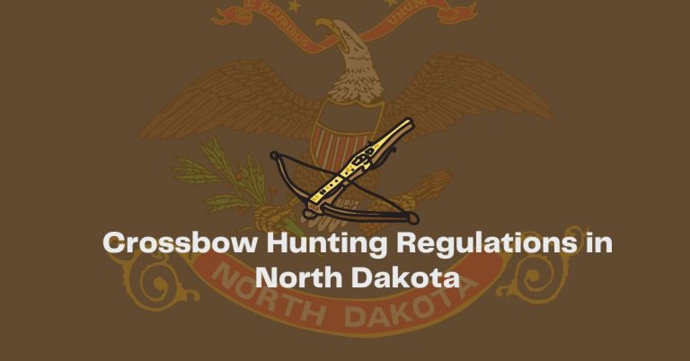Crossbow Hunting Regulations in North Dakota