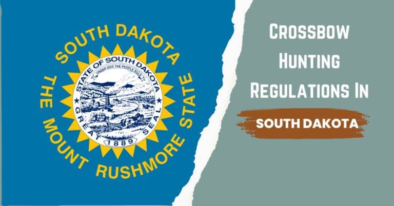 South Dakota Crossbow Hunting Regulations